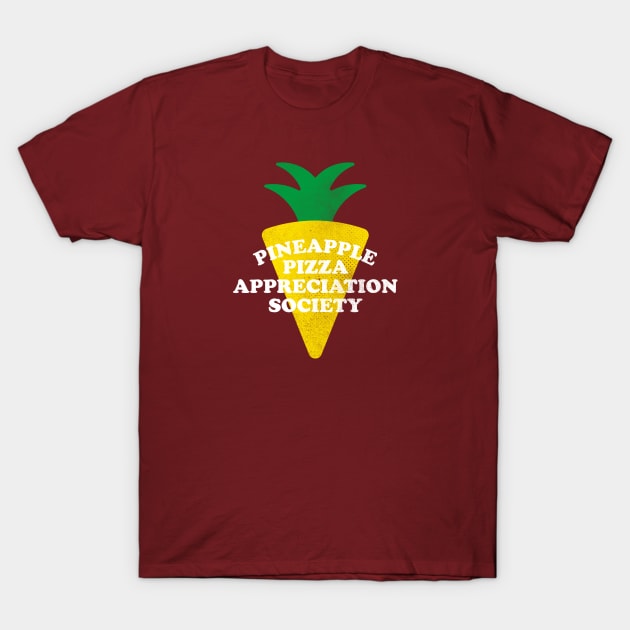 Pineapple Pizza Appreciation Society T-Shirt by daparacami